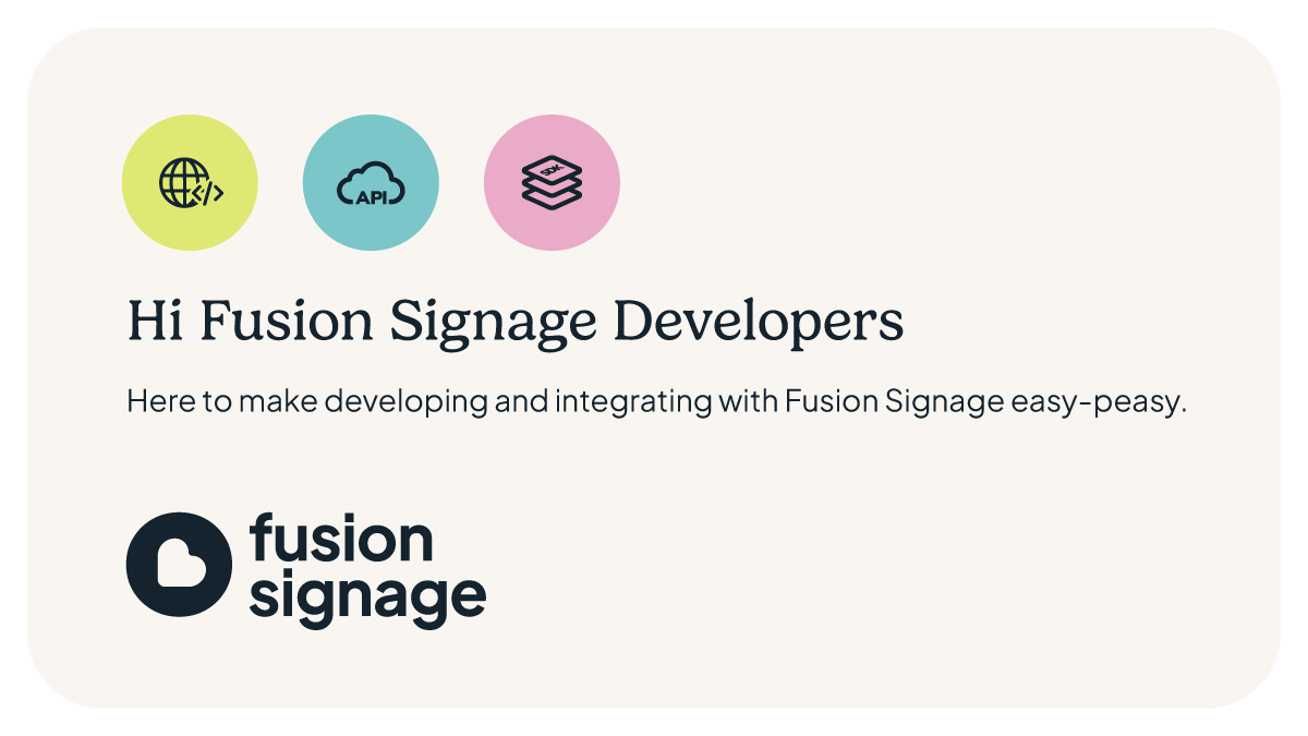 Api Signage Fusion Signage API | Fusion Signage Developers